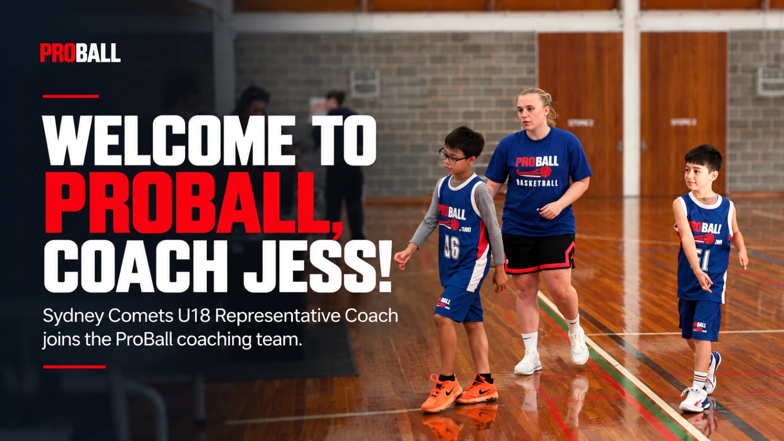 Coach Jessica Love, Sydney Comets U18 Boys White representative basketball coach, with young ProBall players on an indoor basketball court in Sydney, celebrating her arrival at ProBall.